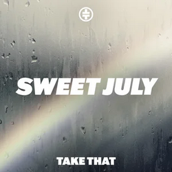 Sweet July by Take That cover artwork